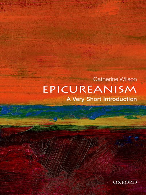 Title details for Epicureanism by Catherine Wilson - Available